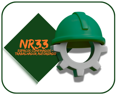 NR 33_SEGURAN�A E SA�DE NOS TRABALHOS EM ESPA�OS CONFINADOS - VIGIA E TRABALHADOR AUTORIZADO